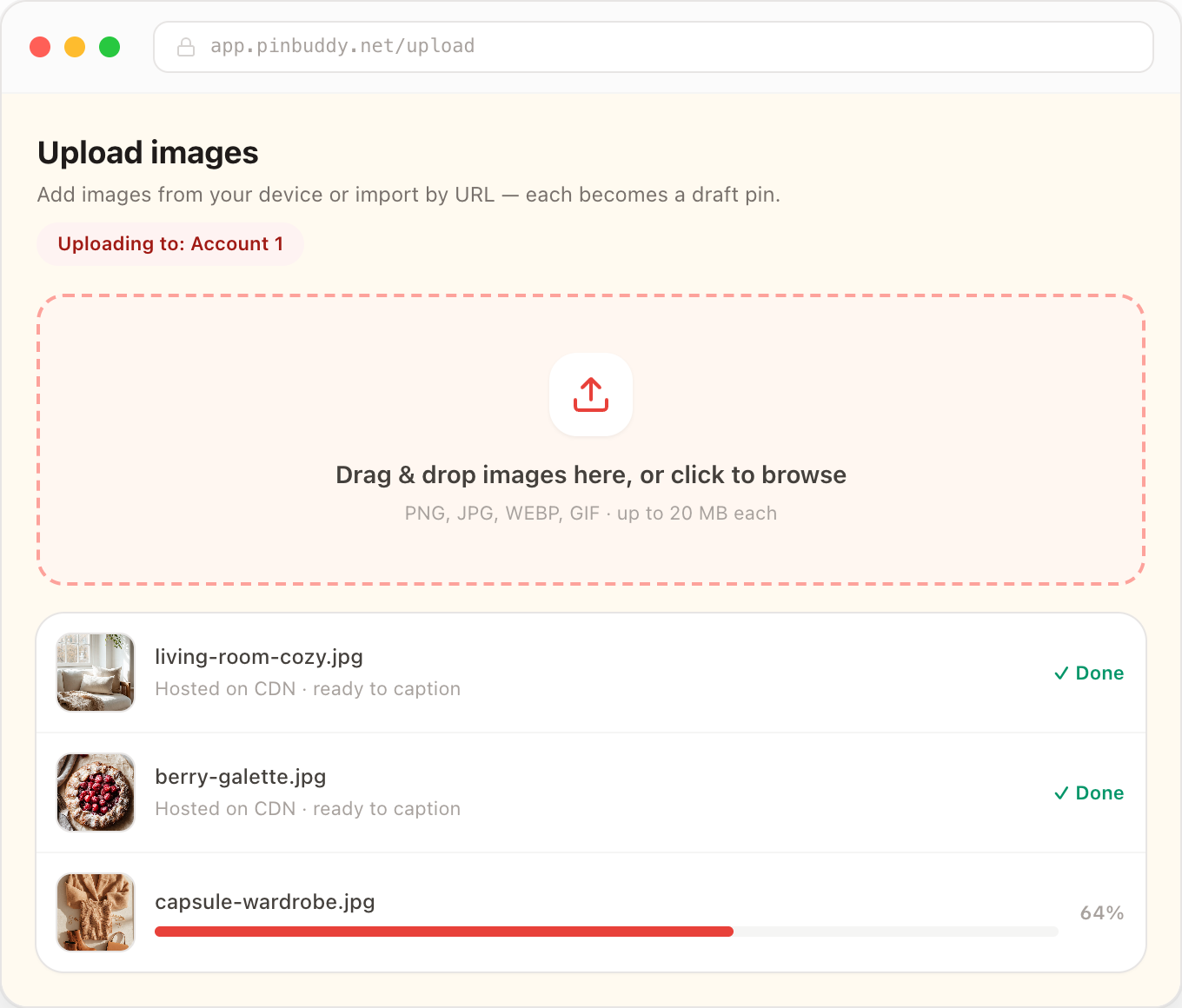 PinBuddy upload screen with images hosted on a CDN as draft pins